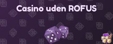 Casinoer uden ROFUS for danske spillere - Find den bedste spilleoplevelse Casinoer uden ROFUS for danske spillere - Find den bedste spilleoplevelse