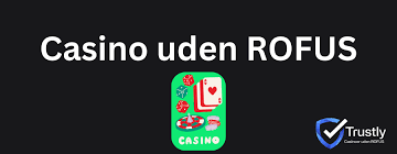 Udenlandske Casino Uden ROFUS – En Guide til Spil uden Begrænsninger